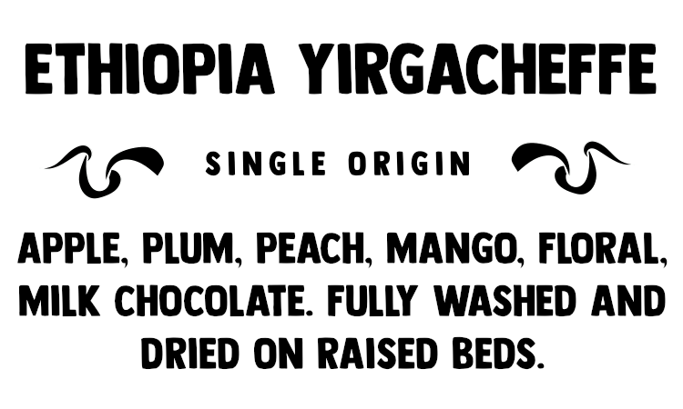Ethiopia Yirgacheffe (Washed Processed)