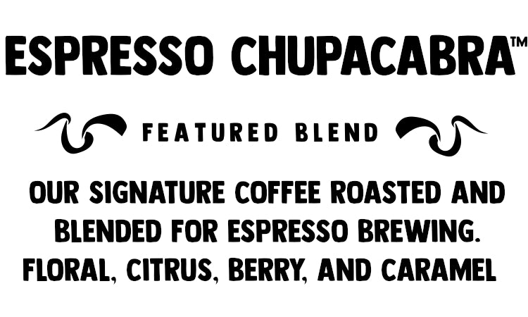 Espresso Chupacabra